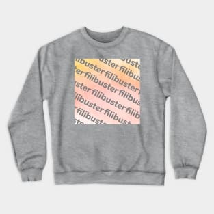 Filibuster Crewneck Sweatshirt